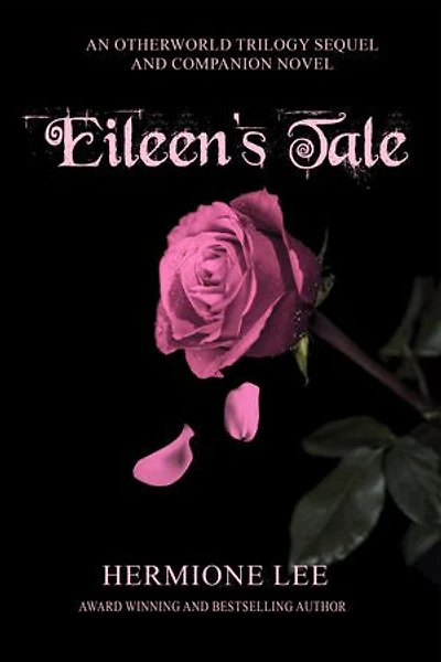 Eileen's Tale: An Otherworld Trilogy Companion Novel and Sequel