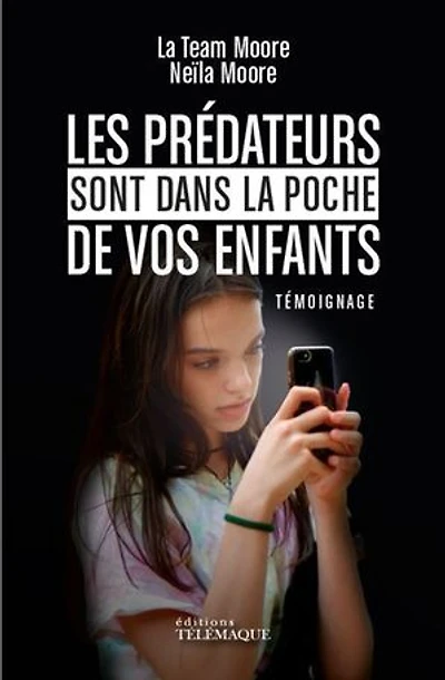 Les prédateurs sont dans la poche de vos enfants