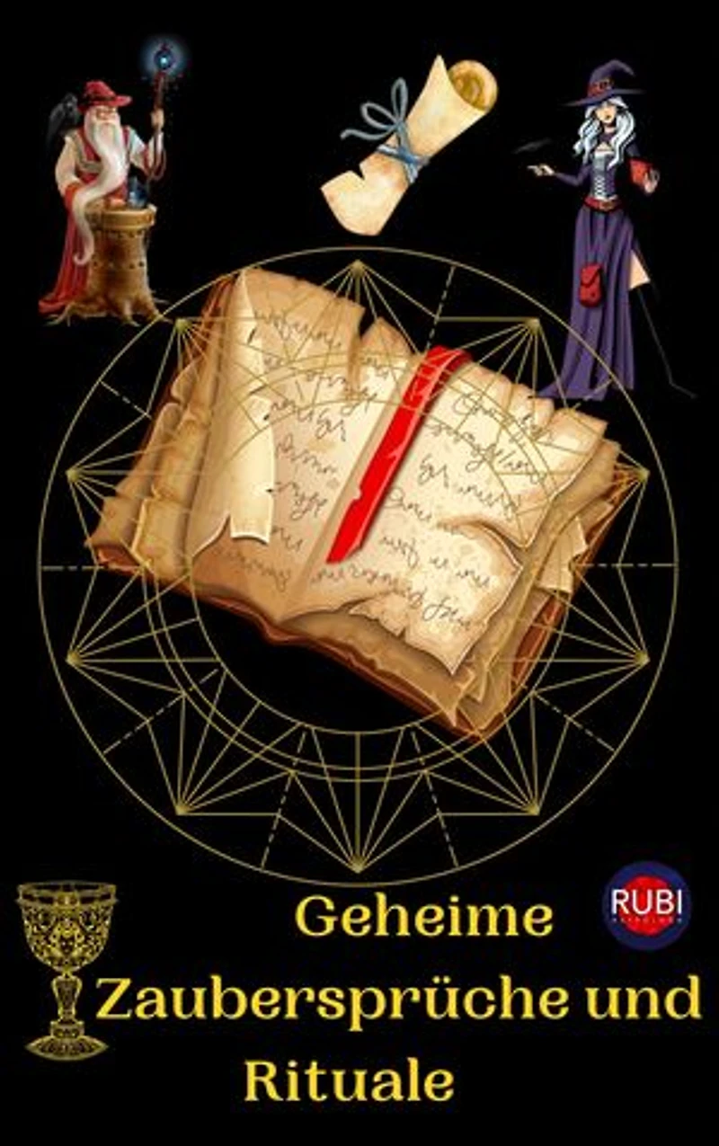 Geheime Zaubersprüche und Rituale