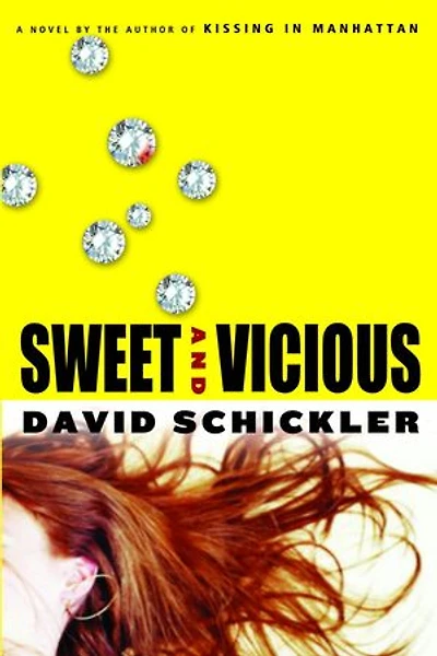 Sweet and Vicious: A Novel