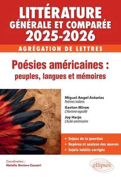AGRÉGATION DE LETTRES 2025-2026 - LITTÉRATURE GÉNÉRALE ET COMPARÉE: Poésies américaines : peuples, langues et mémoires