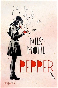 Pepper: Coming-of-Age Roman ab 14 Jahren