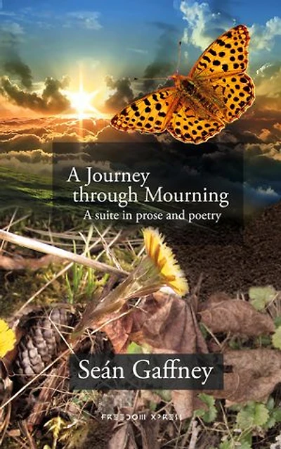 A Journey through Mourning: suite prose and poetry