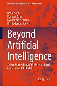 Beyond Artificial Intelligence: Select Proceedings of the International Conference, AICTA 2023