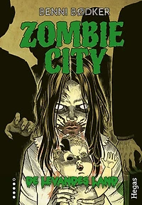 Zombie city 4: De levandes land