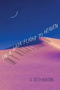On a NASA Flight to Heaven