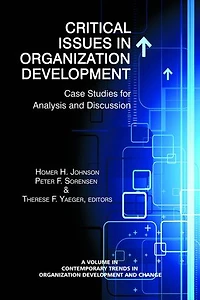Critical Issues Organization Development: Case Studies for Analysis and Discussion