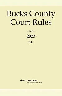 Bucks County Court Rules 2023