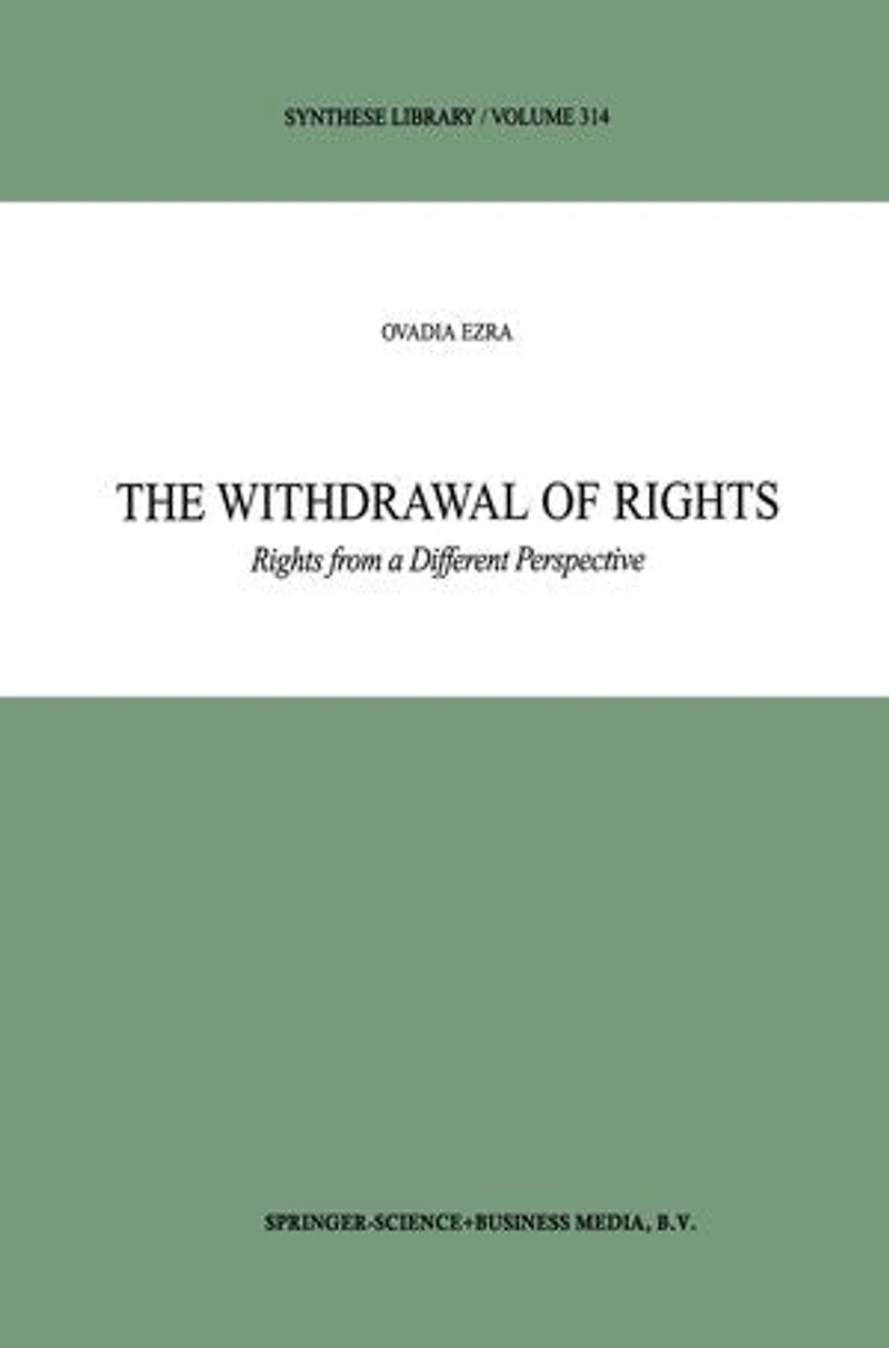 The Withdrawal of Rights: Rights from a Different Perspective