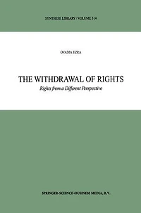 The Withdrawal of Rights: Rights from a Different Perspective
