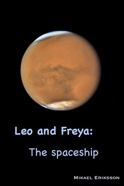 Leo and Freya: The Spaceship