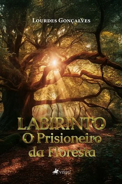 Labirinto: O Prisioneiro da Floresta