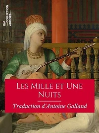 Les Mille et Une Nuits: Texte intégral