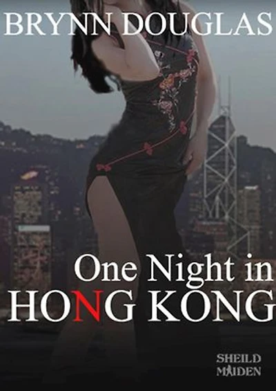 One Night In Hong Kong: Expat Encounters, #12