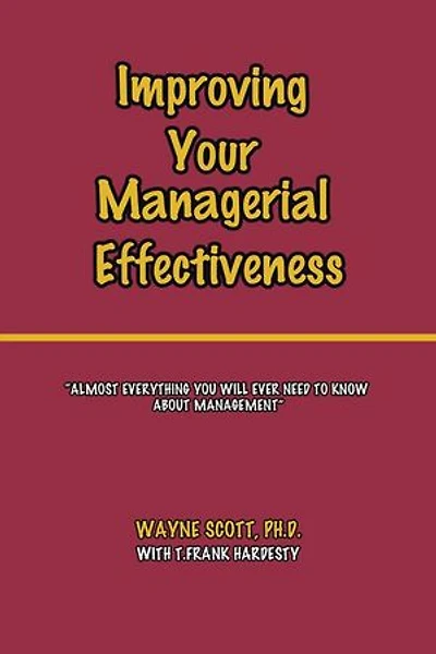 Improving Your Managerial Effectiveness