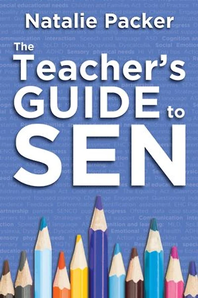 The Teacher's Guide to SEN