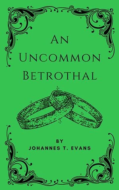 An Uncommon Betrothal: An Uncommon Partnership, #1