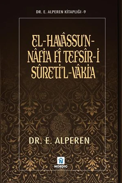 el-Havâssu’n-Nâfi'a fî Tefsîr-i Sûreti’l-Vâki'a