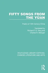 Fifty Songs from the Yuan: Poetry of 13th Century China