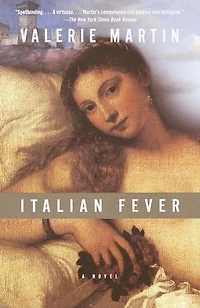Italian Fever: A Novel