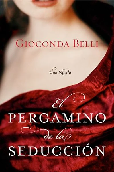 El Pergamino de la Seduccion: Una Novela