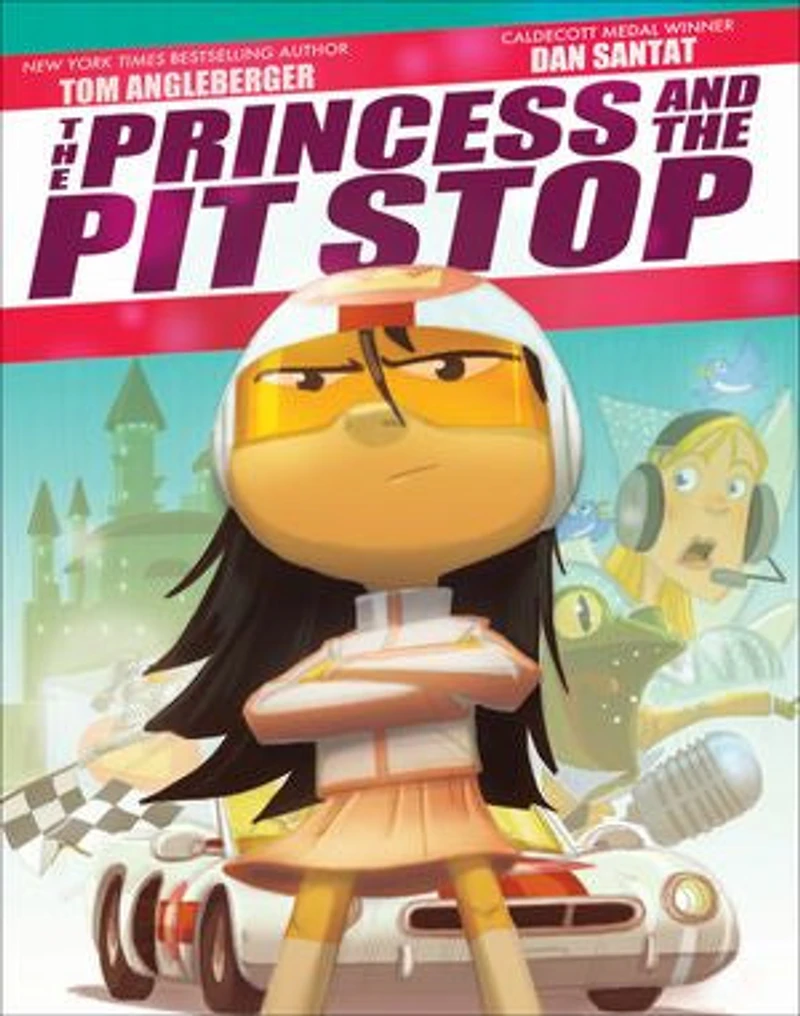 the Princess and Pit Stop: A Picture Book