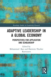 Adaptive Leadership a Global Economy: Perspectives for Application and Scholarship