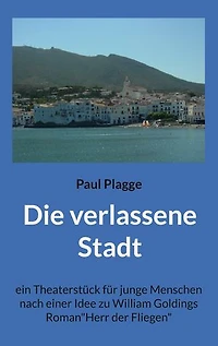 Die verlassene Stadt