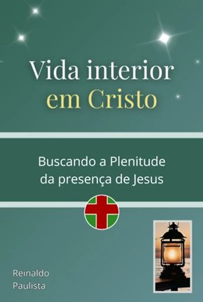 Vida Interior Em Cristo