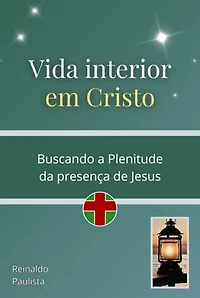 Vida Interior Em Cristo