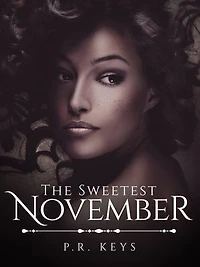 The Sweetest November