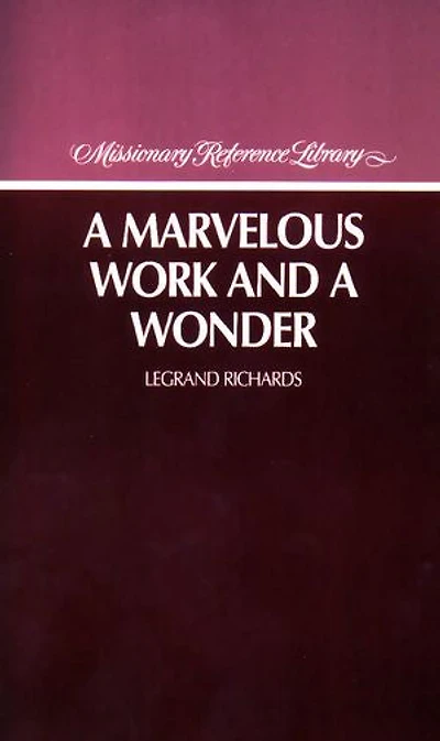 A Marvelous Work and a Wonder