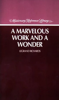 A Marvelous Work and a Wonder