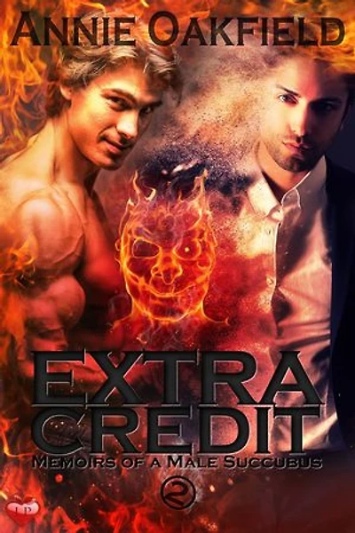 Extra Credit: Memoirs of a Male Succubus, #2