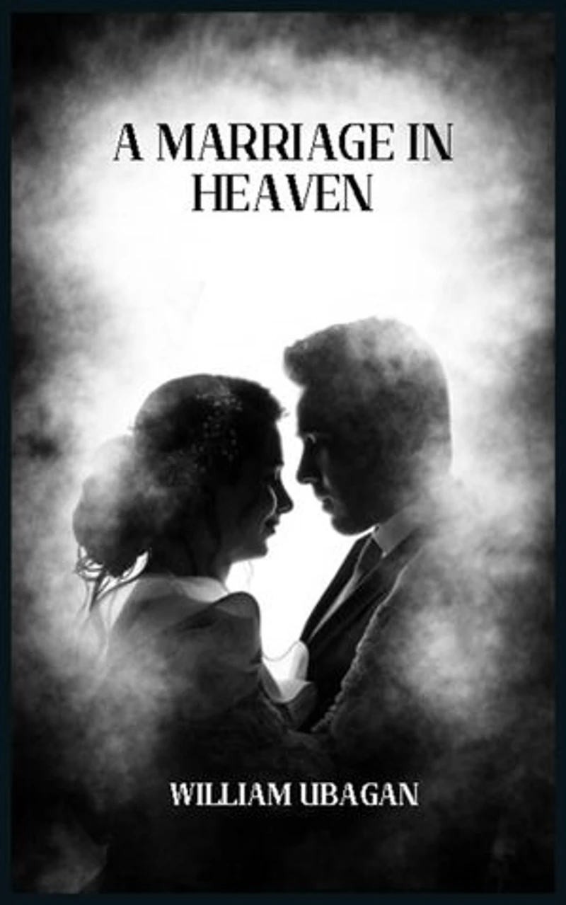 A Marriage in Heaven