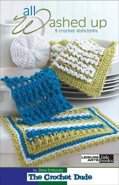 All Washed Up: 9 Crochet Dishcloths