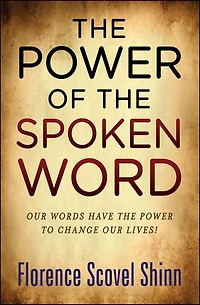 The Power of the Spoken Word