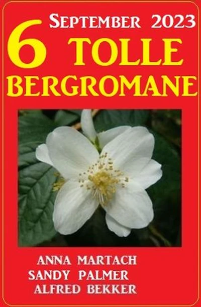 6 Tolle Bergromane September 2023