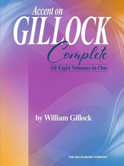 Accent on Gillock Complete - All Eight Volumes One