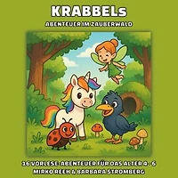 Krabbels Abenteuer im Zauberwald