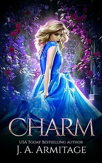 Charm: Reverse Fairytales (Cinderella), #1