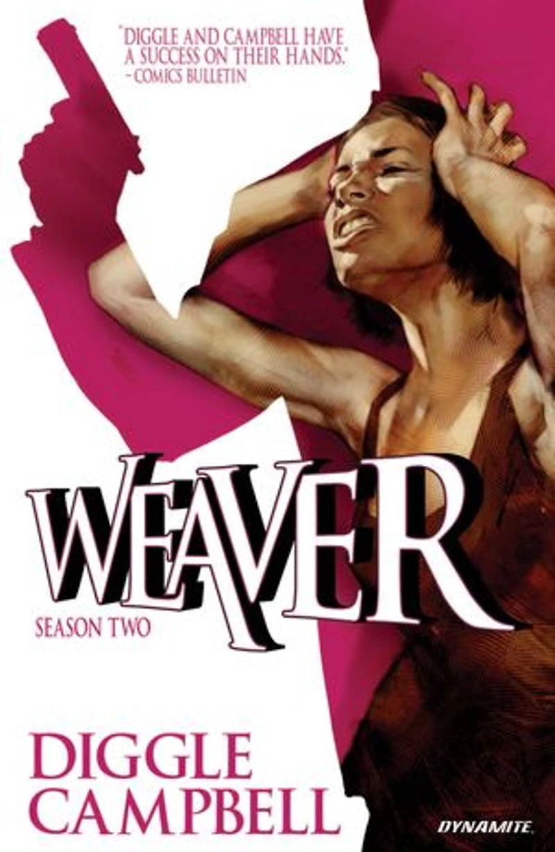 Weaver: Season Two