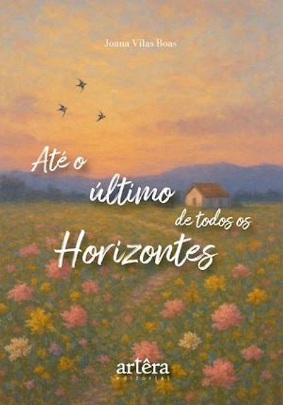 Até o Último de Todos os Horizontes