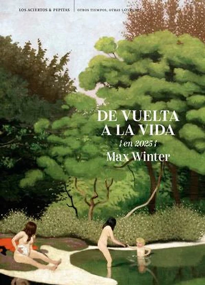 De vuelta a la vida: (en 2025)