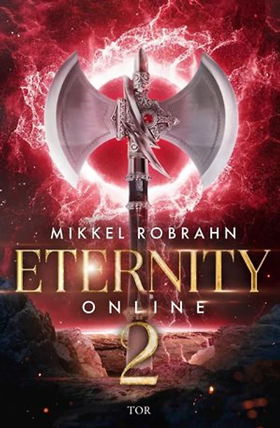 Eternity Online 2: Witzig, spannend, nerdig. Ein Must-Read, nicht nur für Gamer