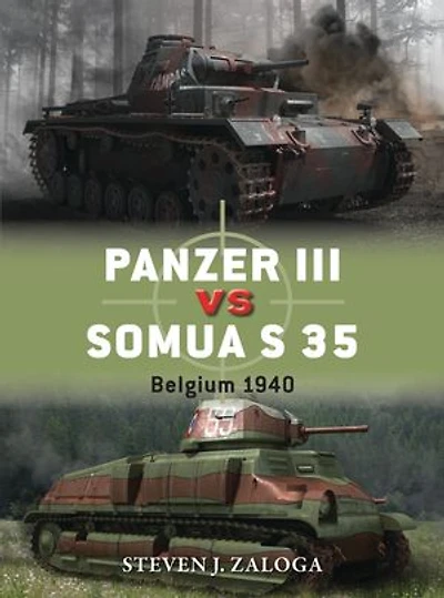 Panzer Iii Vs Somua S 35: Belgium 1940