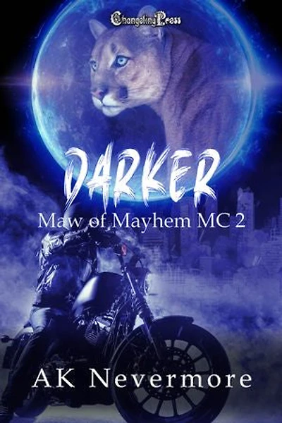 Darker: A Maw of Mayhem Shifter MC Romance