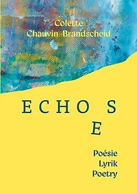 ECHOES - Poésie, Lyrik, Poetry