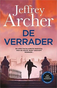 De verrader: De spectaculairste diefstal van de eeuw moet gestopt worden...