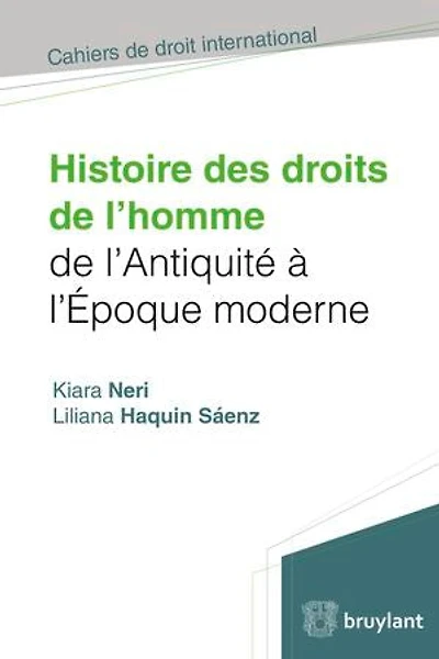 Histoire des droits de l'homme l'Antiquité à l'époque moderne
